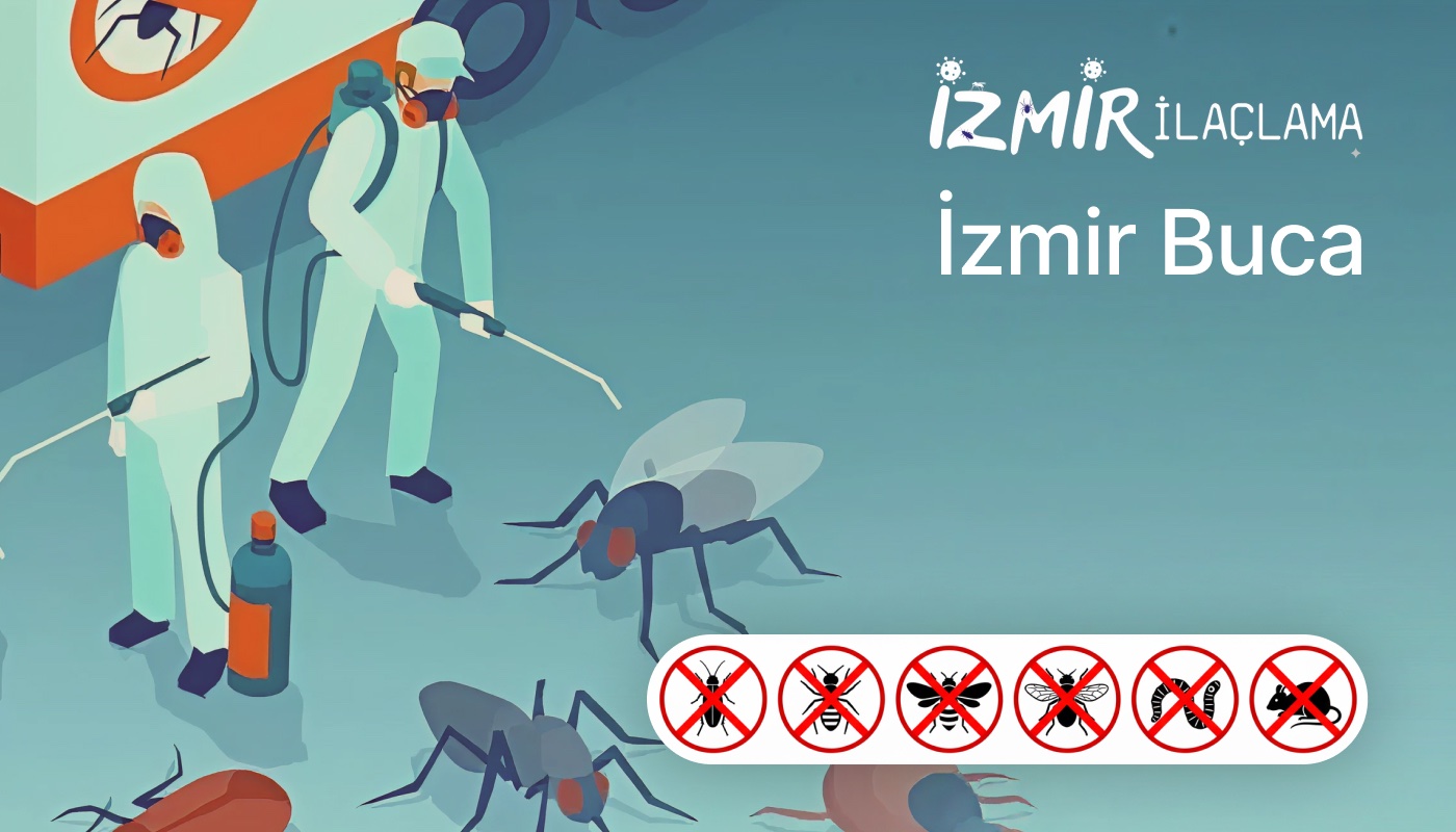 İzmir Buca İlaçlama
